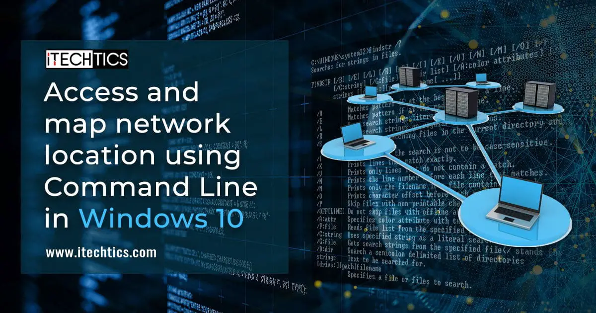 Access and map network location using Command Line in Windows 10