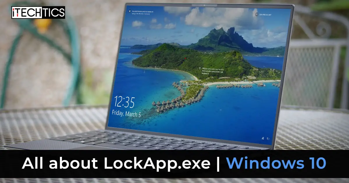 All about LockApp exe Windows 10