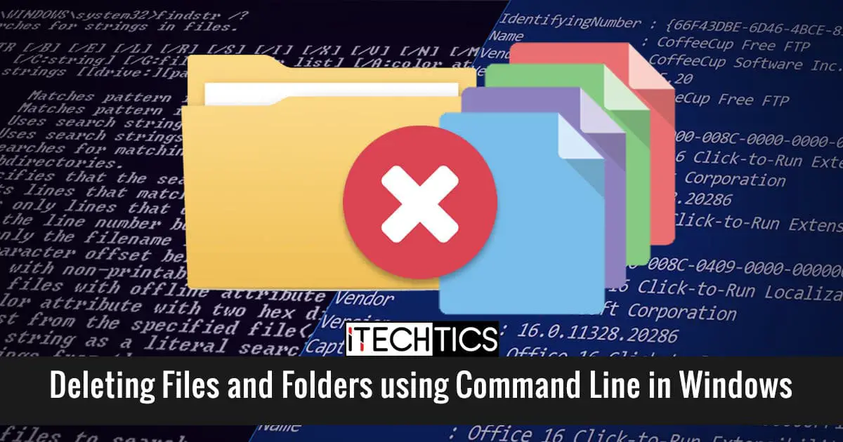 Deleting Files and Folders using Command Line in Windows