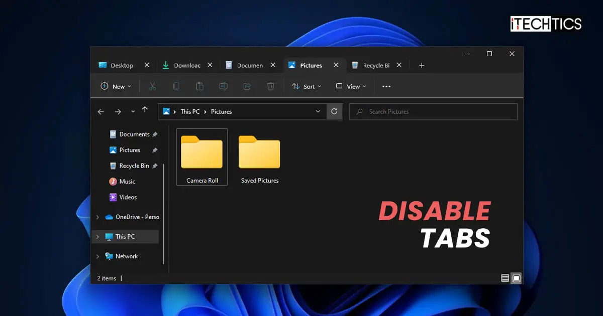 Disable File Explorer tabs in Windows 11