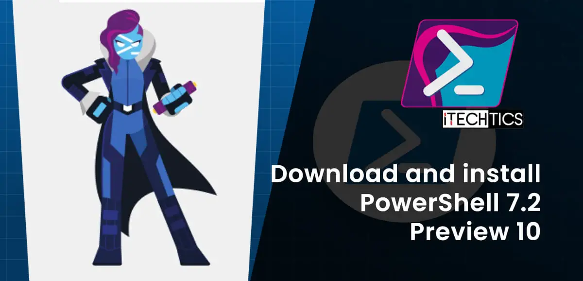 Download and Install PowerShell 7 2 Preview 10