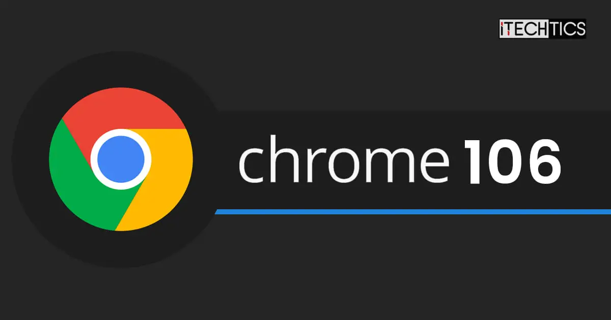 Google Chrome 106