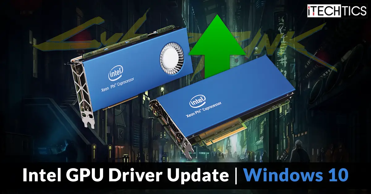 Intel GPU Driver Update Windows 10