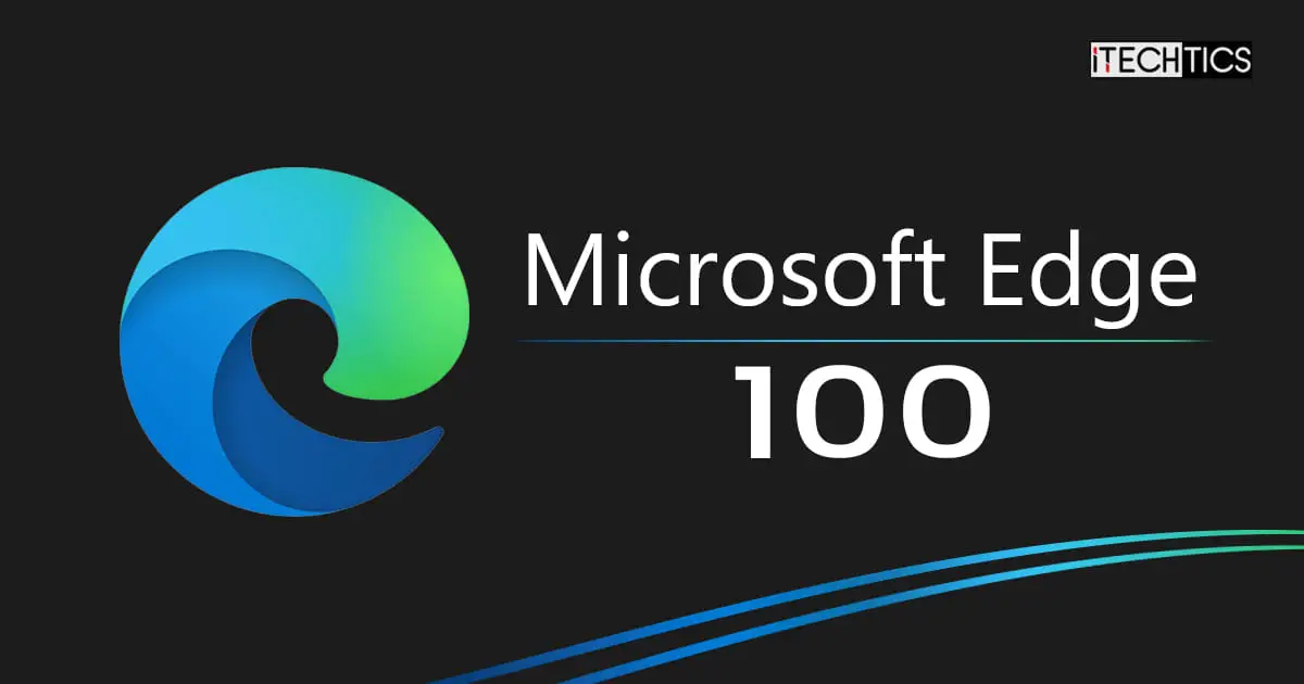 Microsoft Edge 100