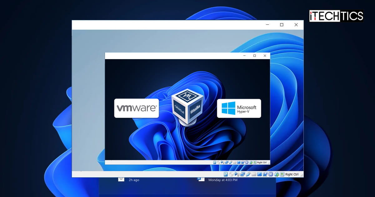 Microsoft Hyper V VMWare Workstation Oracle VirtualBox Nested Virtualization