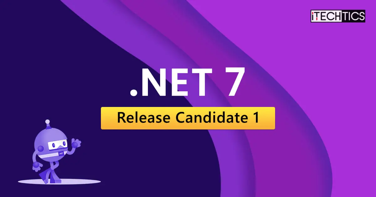 NET 7 Release Candidate 1