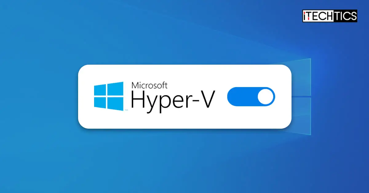 Windows 10 Hyper V Enable