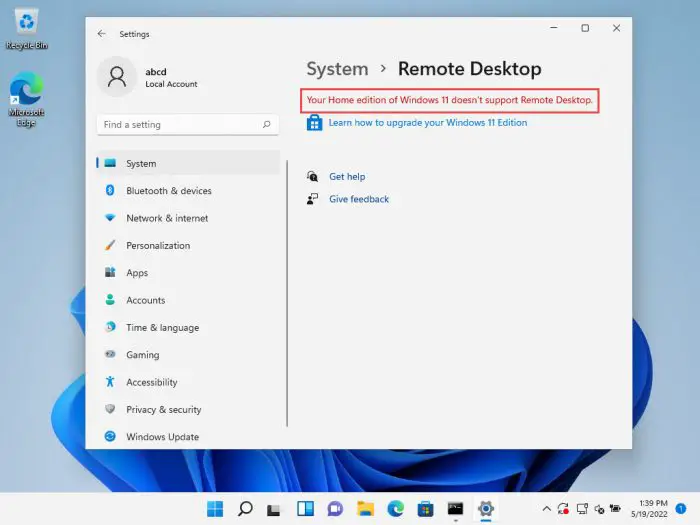 Windows 11 does not support Remote Desktop